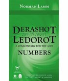 Derashot Ledorot: Numbers: A Commentary for the Ages