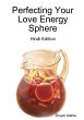 Perfecting Your Love Energy Sphere - Bild 1