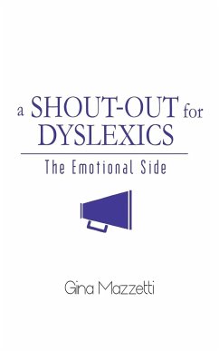 A Shout-Out for Dyslexics