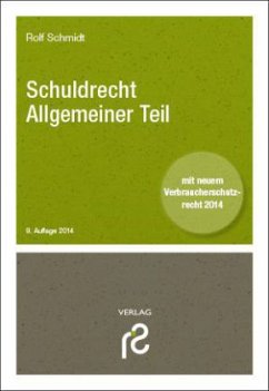 Schuldrecht Allgemeiner Teil - Schmidt, Rolf