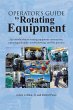 Operator's Guide to Rotating Equipment - Bild 1