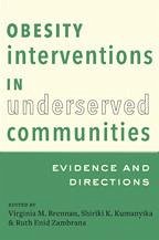 Obesity Interventions in Underserved Communities