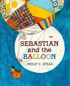 Sebastian and the Balloon - Stead, Philip C