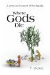 Where Gods Die - Bild 1