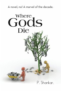 Where Gods Die - P. Shankar