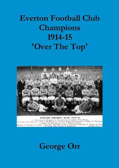 My Paperback Everton Champions World War One - Orr, George