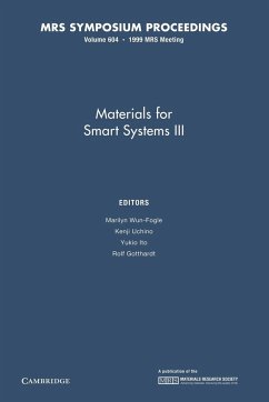 Materials for Smart Systems III - Herausgeber: Ito, Yukio Wun-Fogle, Marilyn Uchino, Kenji