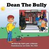 Dean The Bully - Bild 1