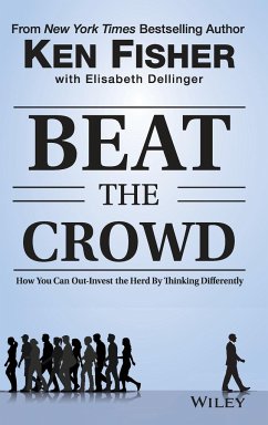 Beat the Crowd - Fisher, Kenneth L.; Dellinger, Elisabeth