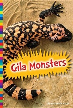 Gila Monsters - Raum, Elizabeth