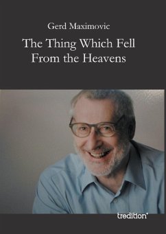 The Thing Which Fell From the Heavens - Maximovic, Gerd