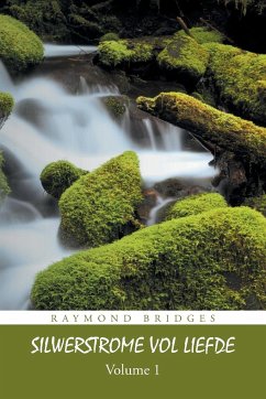 Silwerstrome Vol Liefde - Bridges, Raymond