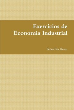 Exercícios de Economia Industrial - Pita Barros, Pedro