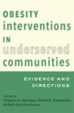 Obesity Interventions in Underserved Communities