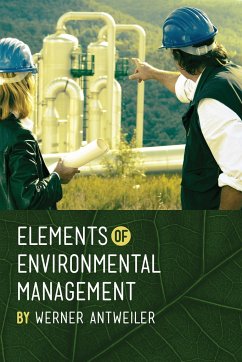 Elements of Environmental Management - Antweiler, Werner