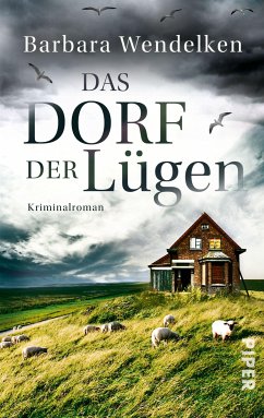 Das Dorf der Lügen / Nola van Heerden & Renke Nordmann Bd.1 (eBook, ePUB) - Wendelken, Barbara