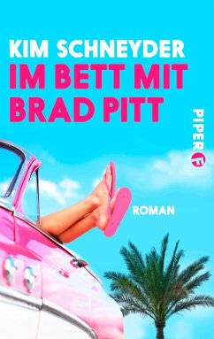 Im Bett mit Brad Pitt (eBook, ePUB) - Schneyder, Kim