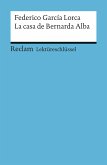 Lektüreschlüssel zu Federico García Lorca: La casa de Bernarda Alba (eBook, ePUB)