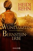 Bernsteinerbe / Die Wundärztin Bd.3 (eBook, ePUB) Bernsteinerbe / Die Wundärztin Bd.3 (eBook, ePUB)