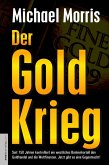 Der Goldkrieg (eBook, ePUB)