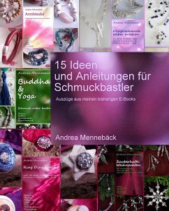 15 Ideen und Anleitungen für Schmuckbastler! (eBook, ePUB) - Mennebäck, Andrea