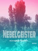 Nebelgeister (eBook, ePUB) Nebelgeister (eBook, ePUB)
