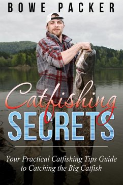 Catfishing Secrets - Packer, Bowe