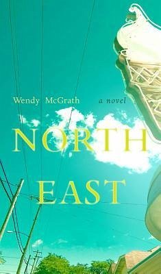 North East - McGrath, Wendy