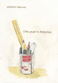One Year in America - Belliveau, Elisabeth
