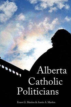 Alberta Catholic Politicians - Mardon, Austin