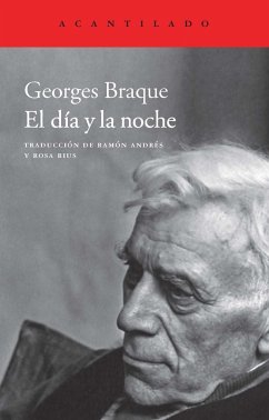 El día y la noche - Rius Gatell, Rosa; Andrés González-Cobo, Ramón; Braque, Georges