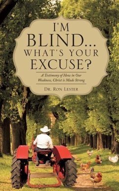 I'm Blind... What's Your Excuse? - Lester, Ron