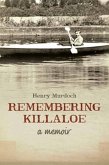 Remembering Killaloe: A Memoir
