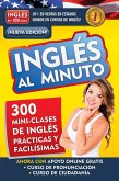 Inglés En 100 Días - Inglés Al Minuto Libro + Curso Online / English in a Minute