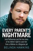 Every Parent's Nightmare