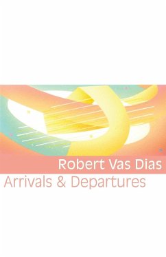 Arrivals & Departures - Vas Dias, Robert