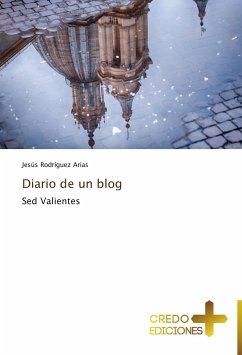 Diario de un blog - Rodríguez Arias, Jesús