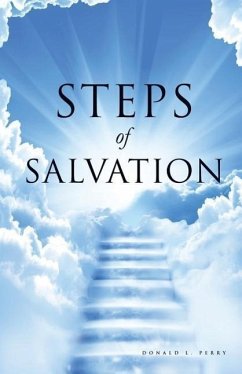 Steps of Salvation - Perry, Donald L.