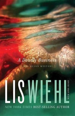 A Deadly Business - Wiehl, Lis