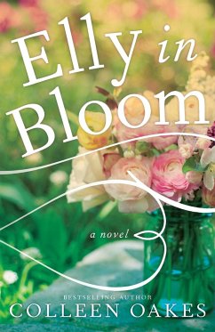 Elly in Bloom - Oakes, Colleen
