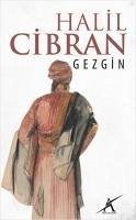 Gezgin - Cibran, Halil