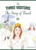 The Three Visitors: The Story of Knock