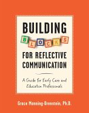 Building Blocks for Reflective Communication