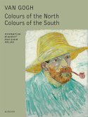 Van Gogh: Colours of the North, Colours of the South