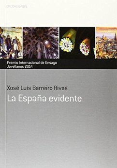 La España evidente - Barreiro Rivas, Xosé Luís