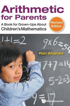 ARITHMETIC FOR PARENTS (REV ED) - Ron Aharoni