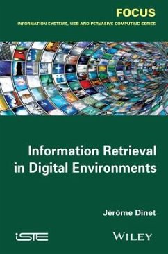 Information Retrieval in Digital Environments - Dinet, Jerome