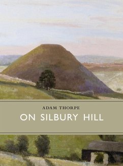 On Silbury Hill - Thorpe, Adam