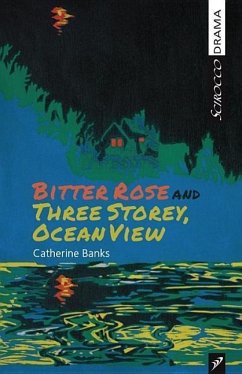 Bitter Rose and Three Storey, Ocean View - Banks, Catherine