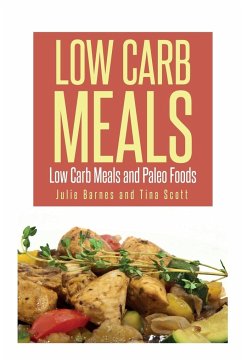 Low Carb Meals - Barnes, Julia; Scott Tina